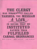 The Clergy Has Ignorantly called Yahshua the Messiah a Liar